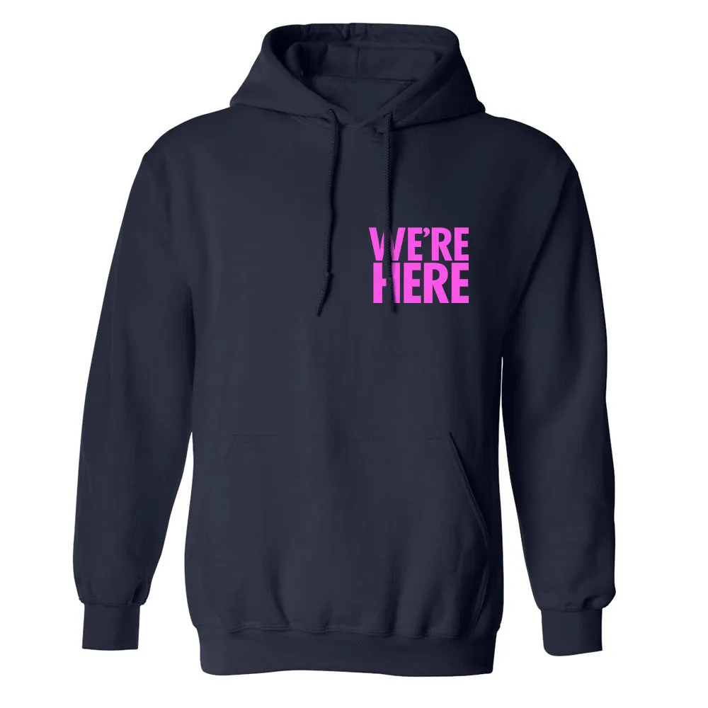 We're Here Rainbow Logo Fleece Hooded Sweatshirt